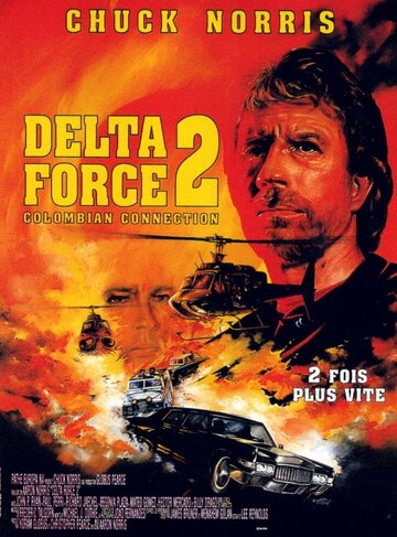 Отряд «Дельта» 2 (фильм, 1990) Отряд «Дельта» 2 (фильм, 1990)