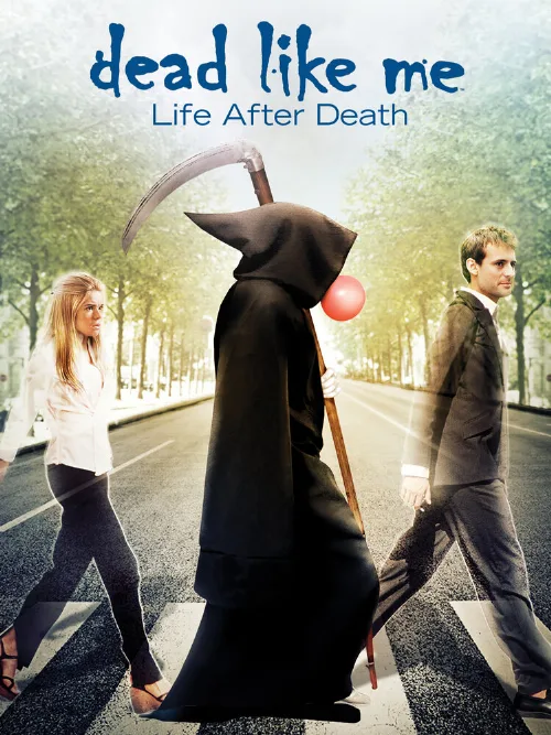 Мёртвые как я: Жизнь после смерти (фильм, 2009) Мёртвые как я: Жизнь после смерти (фильм, 2009)