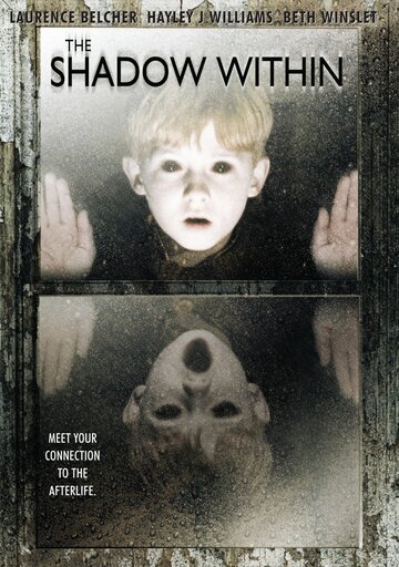 Тень внутри (фильм, 2007) Тень внутри (фильм, 2007)