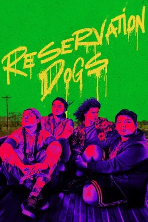 Псы резервации (сериал, 2021)