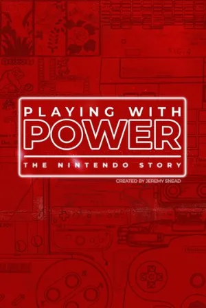 Игра с силой: История Nintendo (сериал, 2021)