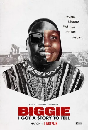 Notorious B.I.G.: Моя история (фильм, 2021)