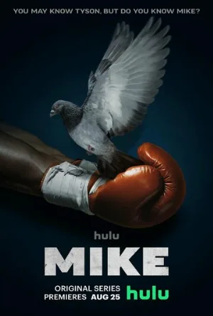 Майк (сериал, 2022)