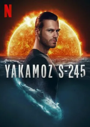 Подводная лодка Yakamoz S-245 (сериал, 2022)
