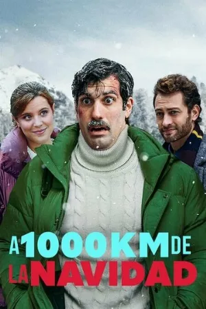 В тысяче километров от Рождества (фильм, 2021)