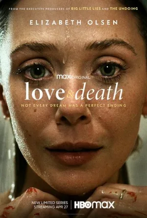 Любовь и смерть (сериал, 2023)
