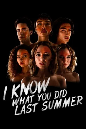 Я знаю, что вы сделали прошлым летом (сериал, 2021)