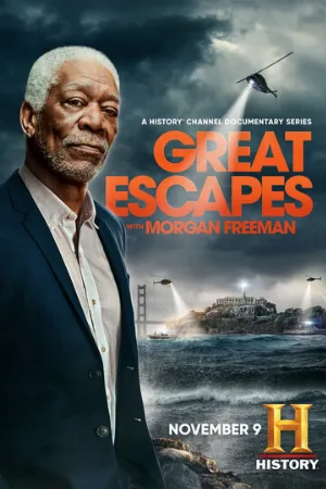 Великие побеги с Морганом Фриманом (сериал, 2021)