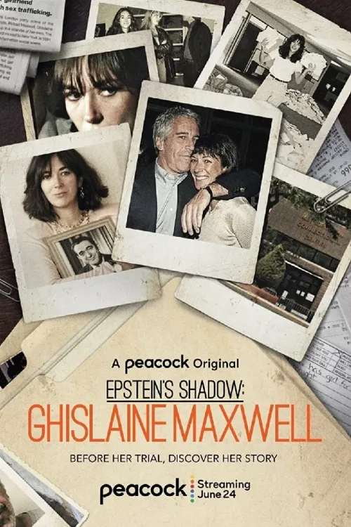 Тень Эпштейна: Гилейн Максвелл (сериал, 2021)