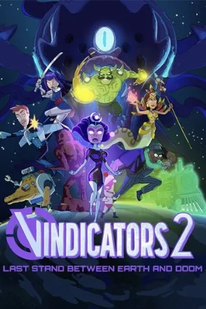 Виндикаторы 2 (мультфильм, 2022)