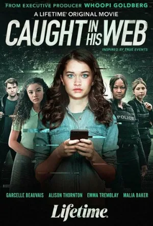 Попались в его сети (фильм, 2022)