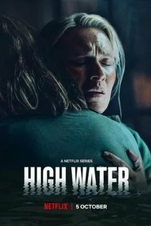 Высокая вода (сериал, 2022)