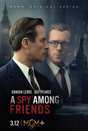 Шпион среди друзей (сериал, 2022)