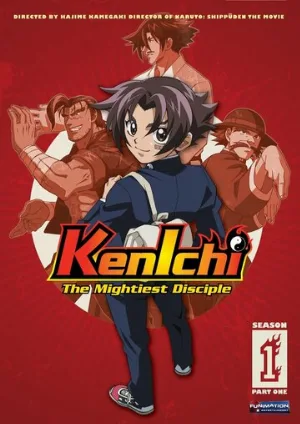 Сильнейший в истории ученик Кэнъити (аниме, 2006) Сильнейший в истории ученик Кэнъити (аниме, 2006)