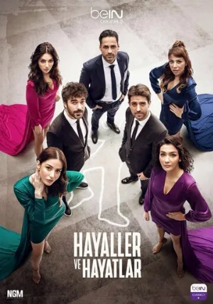Мечты и жизни (сериал, 2022)