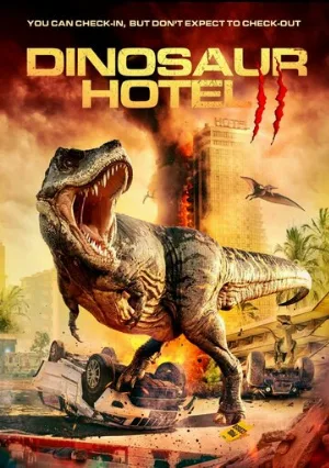Отель «Динозавр» 2 (фильм, 2022)