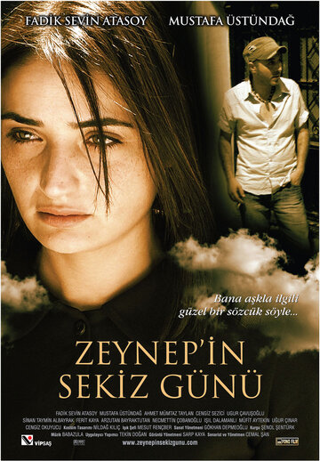 Восемь дней Зейнеп (фильм, 2007)