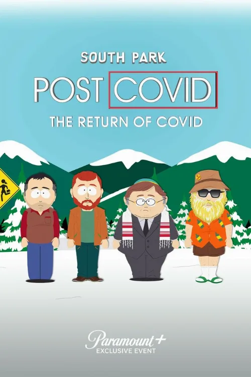 Южный Парк: После COVID’а: Возвращение COVID’а (мультфильм, 2021) Южный Парк: После COVID’а: Возвращение COVID’а (мультфильм, 2021)