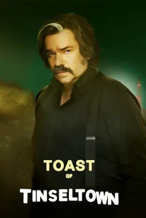 Тост из Тинселтауна (сериал, 2022)