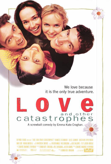 Любовь и другие катастрофы (фильм, 1996)