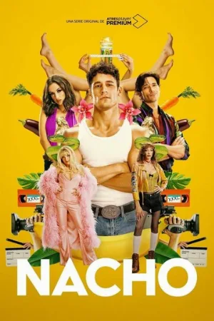 Начо (сериал, 2023)