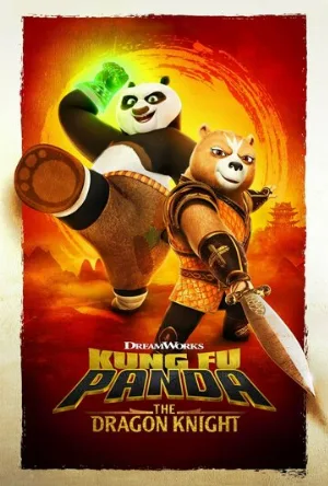 Кунг-фу Панда: Рыцарь дракона (мультфильм, 2022)