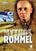 Мифы Роммеля (фильм, 2002)