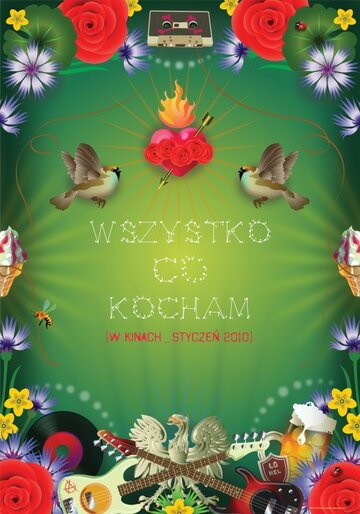 Всё, что я люблю (фильм, 2009)