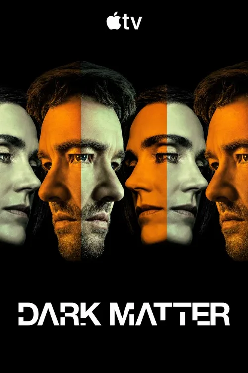 Тёмная материя (сериал, 2024) Тёмная материя (сериал, 2024)