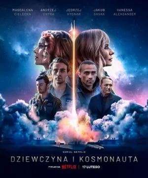 Девушка и космонавт (сериал, 2023)