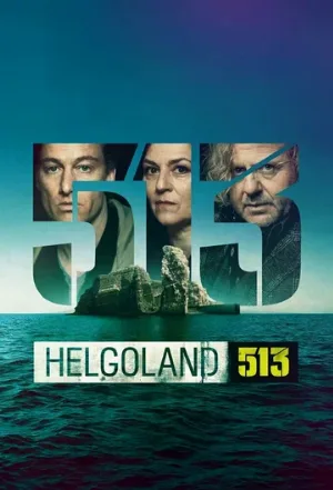 Гельголанд 513 (сериал, 2024)