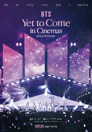 BTS: Yet To Come in Cinemas (тв-шоу, 2023)