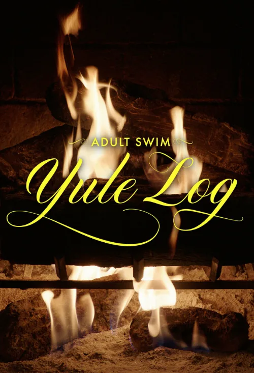 Adult Swim. Святочное полено (фильм, 2022) Adult Swim. Святочное полено (фильм, 2022)