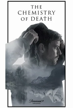 Химия смерти (сериал, 2023)