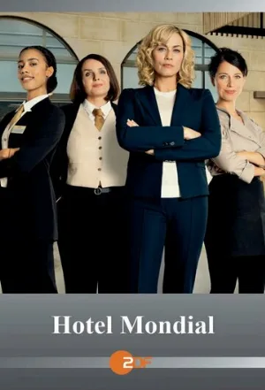 Отель «Мондиаль» (сериал, 2023)