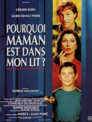 Почему мама в моей постели? (фильм, 1994) Почему мама в моей постели? (фильм, 1994)