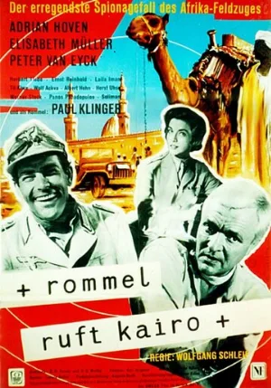 Роммель вызывает Каир (фильм, 1959)