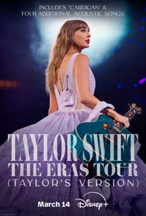 Тейлор Свифт: The Eras Tour (фильм, 2023)