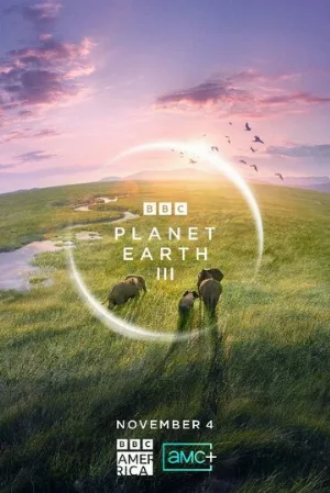 BBC: Планета Земля III (тв-шоу, 2023)