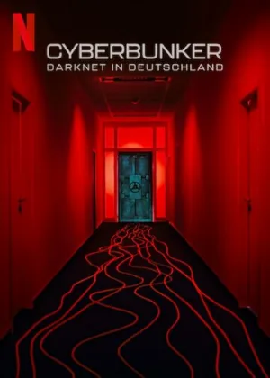 Кибербункер: Даркнет в Германии (фильм, 2023)