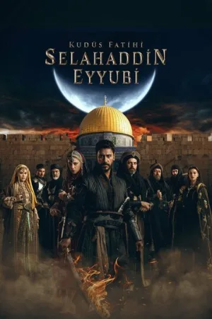 Завоеватель Иерусалима: Салахаддин Айюби (сериал, 2023)