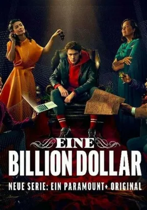 Триллион долларов (сериал, 2023)