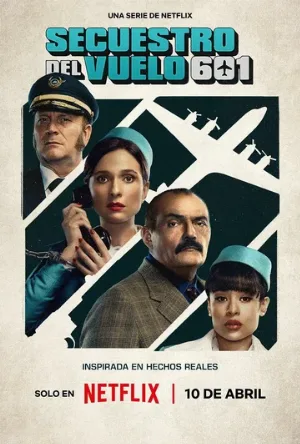 Захват рейса 601 (сериал, 2024)
