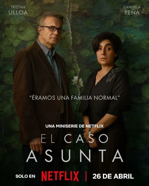 Дело Асунты (сериал, 2024) Дело Асунты (сериал, 2024)
