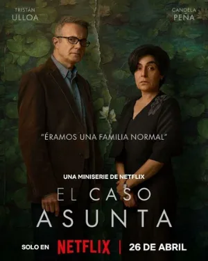 Дело Асунты (сериал, 2024)