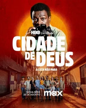 Город бога: Борьба продолжается (сериал, 2024)