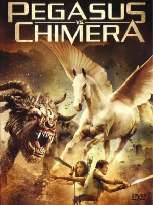 Пегас против Химеры (фильм, 2012)