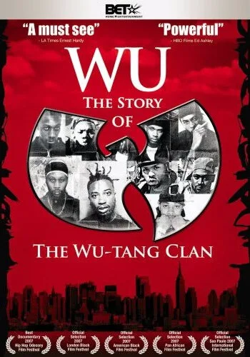 Ву: История Wu-Tang Clan (фильм, 2007) Ву: История Wu-Tang Clan (фильм, 2007)