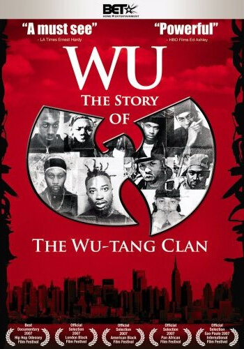 Ву: История Wu-Tang Clan (фильм, 2007) Ву: История Wu-Tang Clan (фильм, 2007)