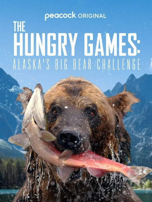 Голодные игры: Медведи на Аляске (тв-шоу, 2024) Голодные игры: Медведи на Аляске (тв-шоу, 2024)